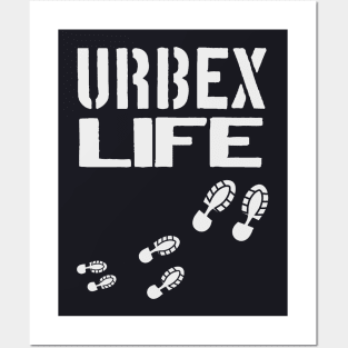 Urbex Life Urbexer Lost Places Explorer Posters and Art